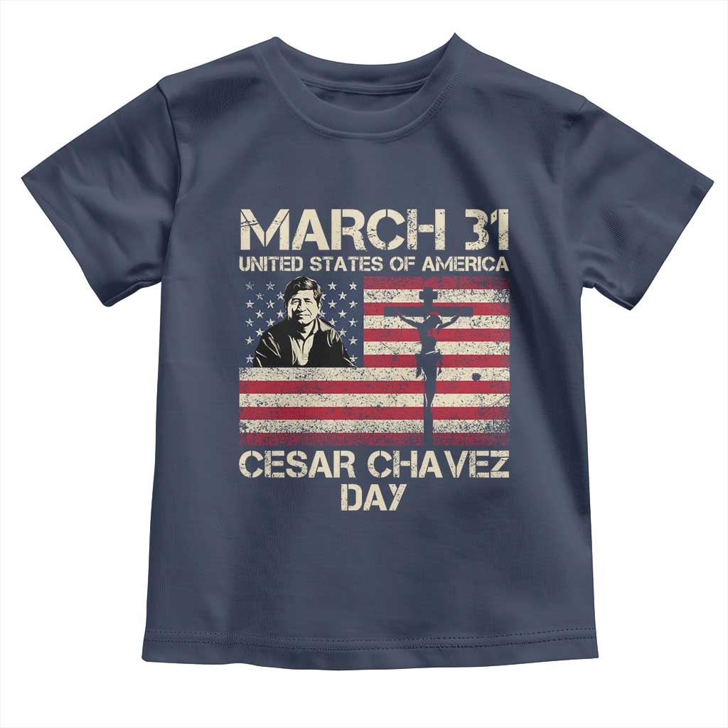 Cesar Chavez March 31 Celebration Toddler T Shirt Christian American Flag Religious TS14 Navy Print Your Wear