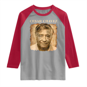 Cesar Chavez Raglan Shirt Mexican American Pride Latino Heritage TS14 Sport Gray Red Print Your Wear