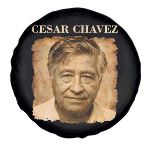 Cesar Chavez Spare Tire Cover Mexican American Pride Latino Heritage TS14 Print Your Wear