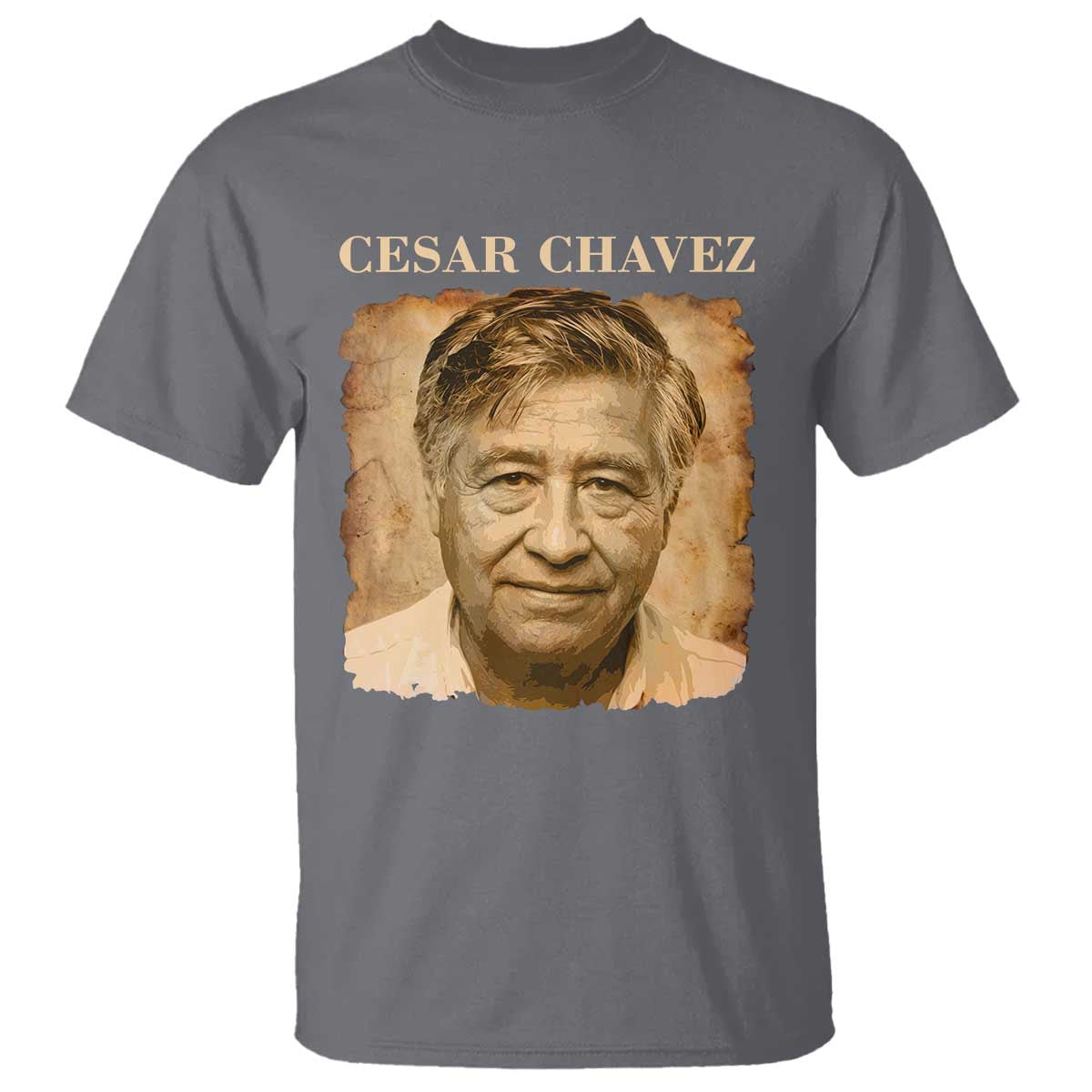 Cesar Chavez T Shirt Mexican American Pride Latino Heritage TS14 Charcoal Print Your Wear