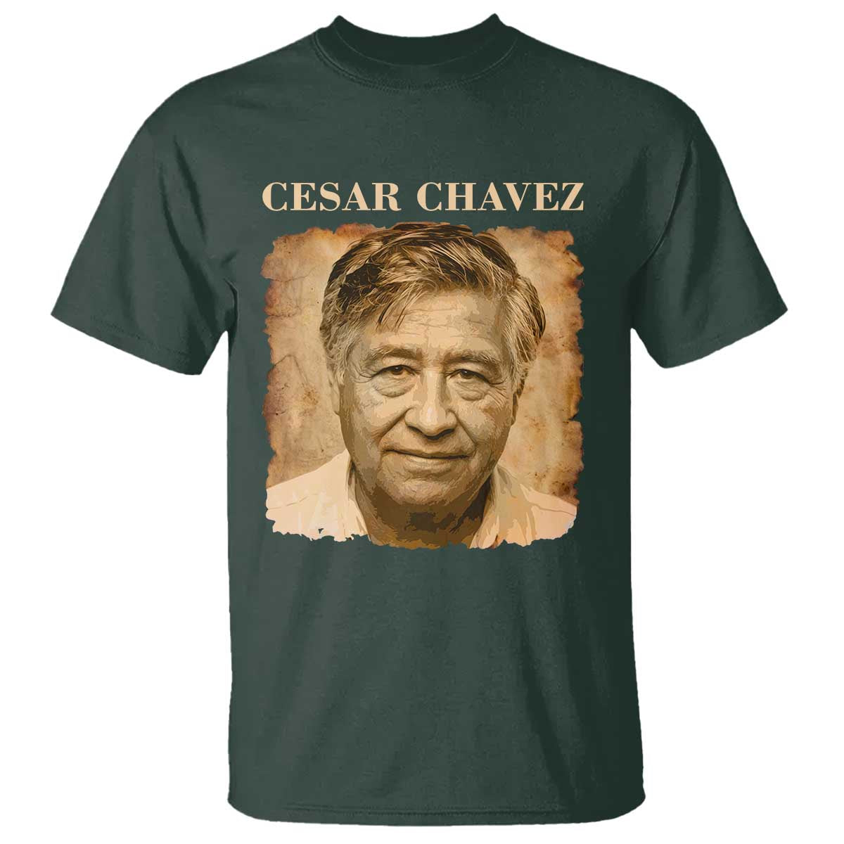 Cesar Chavez T Shirt Mexican American Pride Latino Heritage TS14 Dark Forest Green Print Your Wear