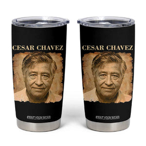 Cesar Chavez Tumbler Cup Mexican American Pride Latino Heritage TS14 Black Print Your Wear