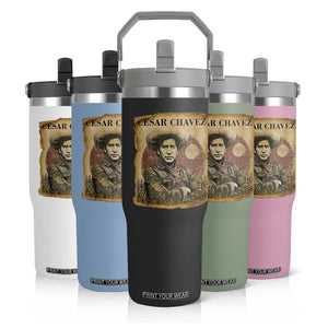 Cesar Chavez Flip Straw Tumbler Hispanic Heritage Mexican American Pride Latino TS14 Print Your Wear
