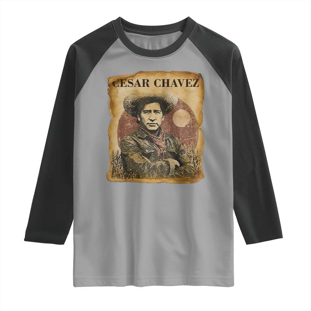 Cesar Chavez Raglan Shirt Hispanic Heritage Mexican American Pride Latino TS14 Sport Gray Black Print Your Wear