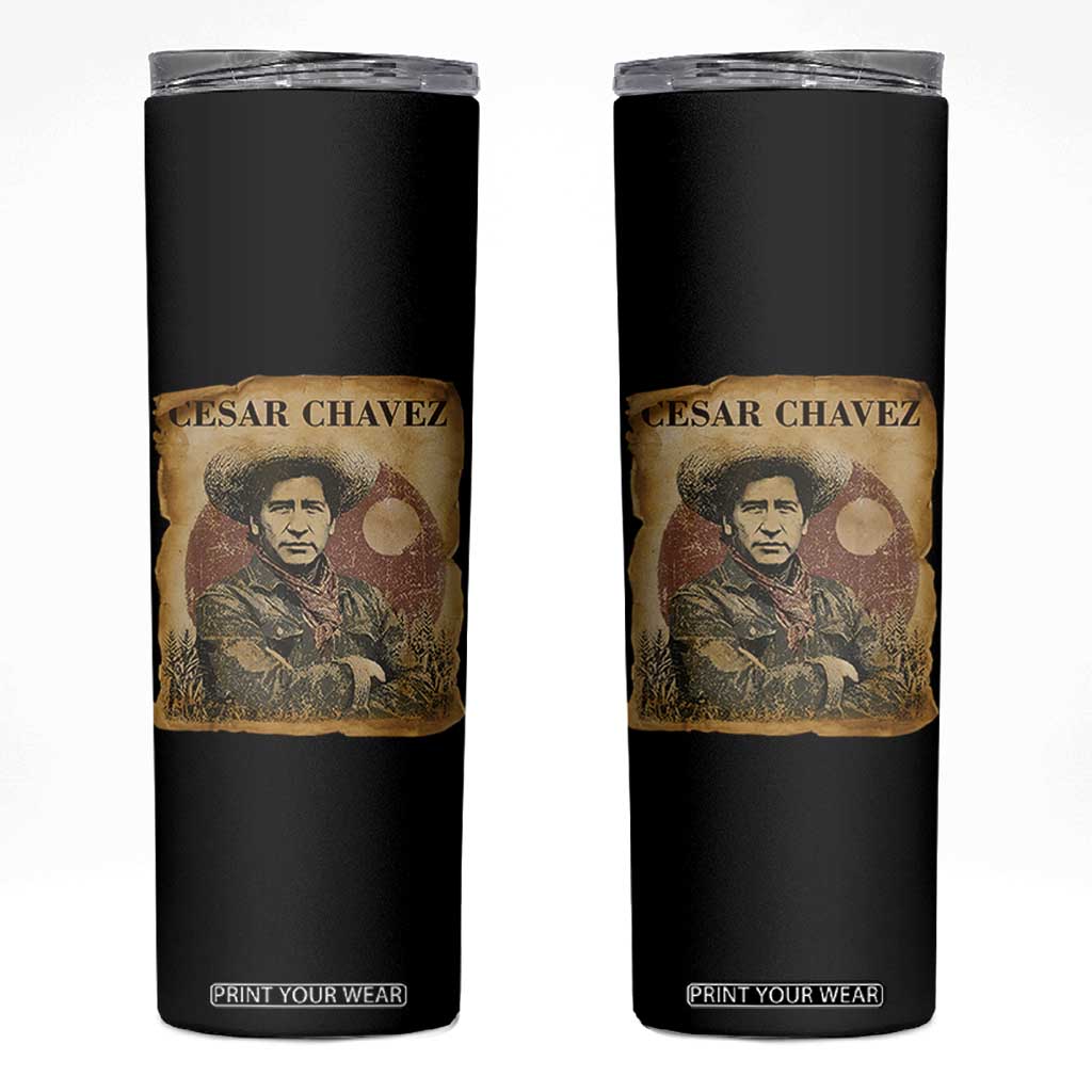 Cesar Chavez Skinny Tumbler Hispanic Heritage Mexican American Pride Latino TS14 Black Print Your Wear