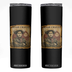 Cesar Chavez Skinny Tumbler Hispanic Heritage Mexican American Pride Latino TS14 Black Print Your Wear
