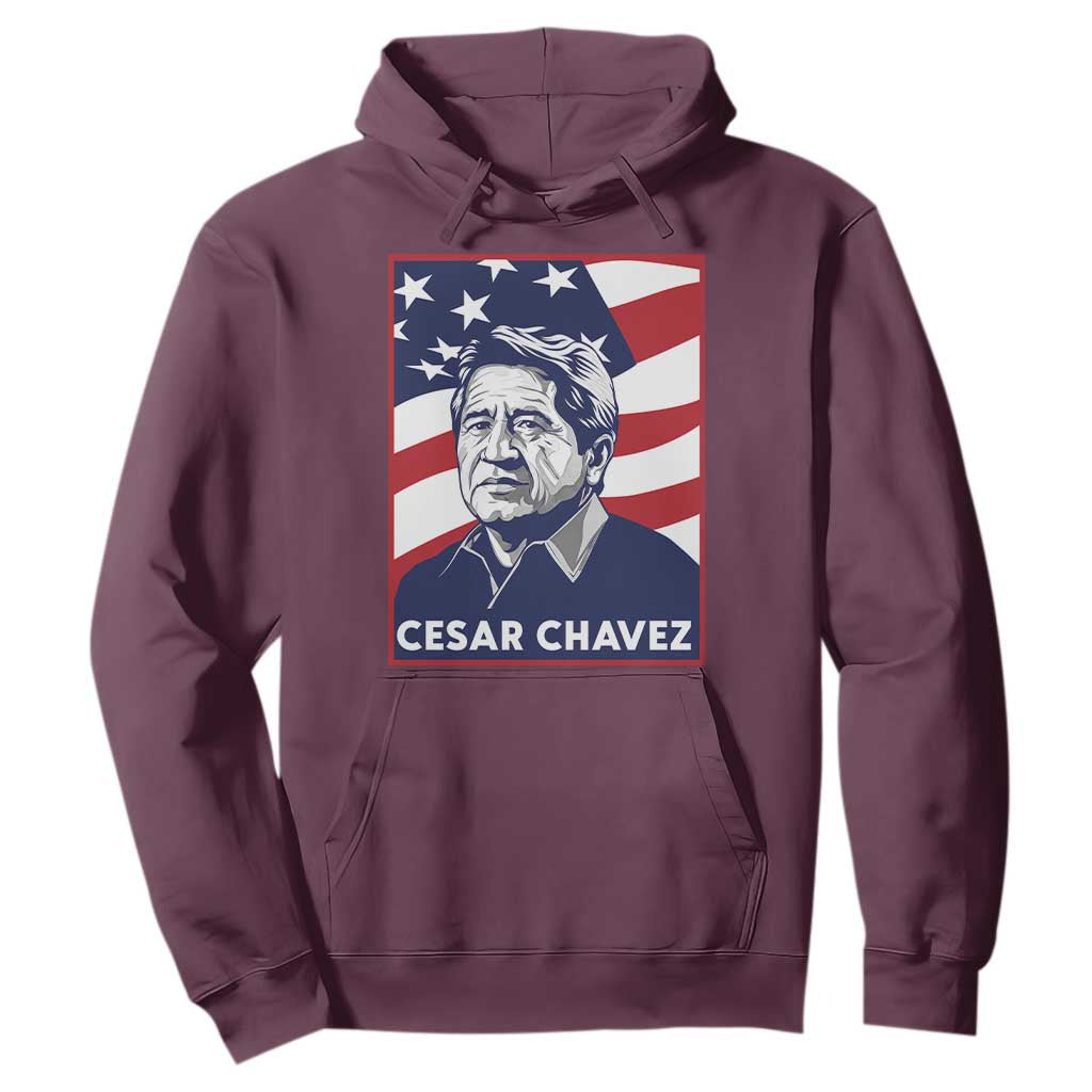 Cesar Chavez Hoodie Labor Leader Mexican American Pride TS14 Maroon Print Your Wear
