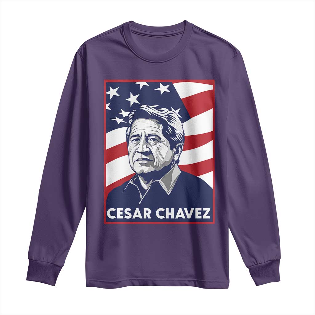 Cesar Chavez Long Sleeve Shirt Labor Leader Mexican American Pride TS14 Purple Print Your Wear