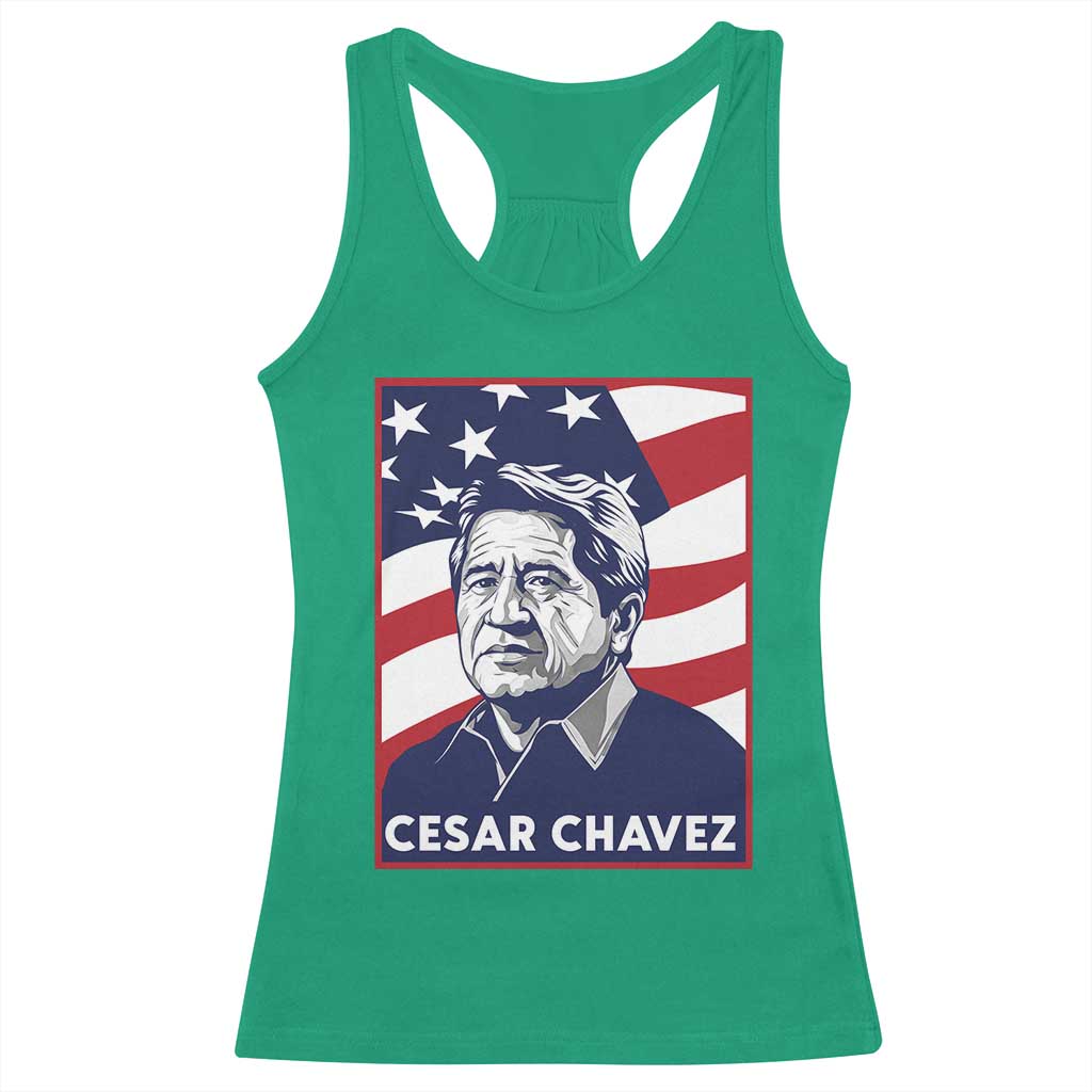 Cesar Chavez Racerback Tank Top Labor Leader Mexican American Pride TS14 Irish Green Print Your Wear