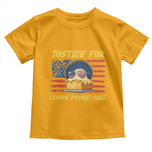 Justice For Lemon Pound Cake Toddler T Shirt Funny US Flag Cake Parody Rap Free Speech TS14 Gold Print Your Wear