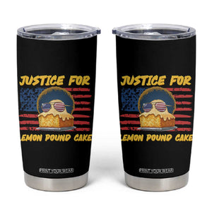 Justice For Lemon Pound Cake Tumbler Cup Funny US Flag Cake Parody Rap Free Speech TS14 Black Print Your Wear