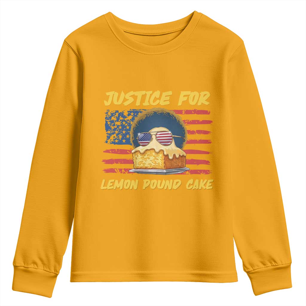 Justice For Lemon Pound Cake Youth Sweatshirt Funny US Flag Cake Parody Rap Free Speech TS14 Gold Print Your Wear