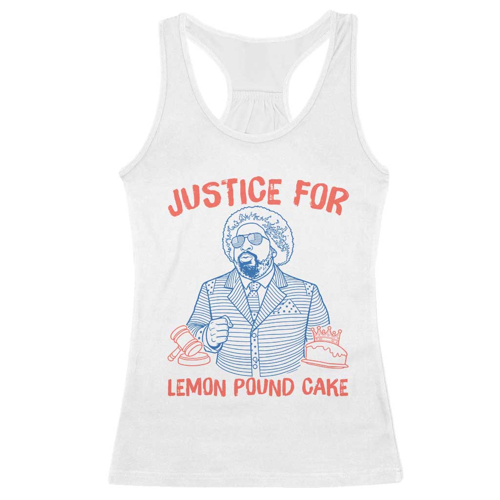 Justice For Lemon Pound Cake Racerback Tank Top Viral Trend Free Speech TS14 White Print Your Wear