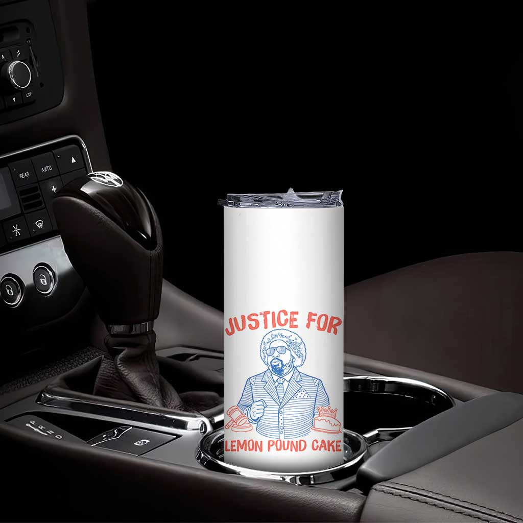 Justice For Lemon Pound Cake Skinny Tumbler Viral Trend Free Speech TS14 Print Your Wear