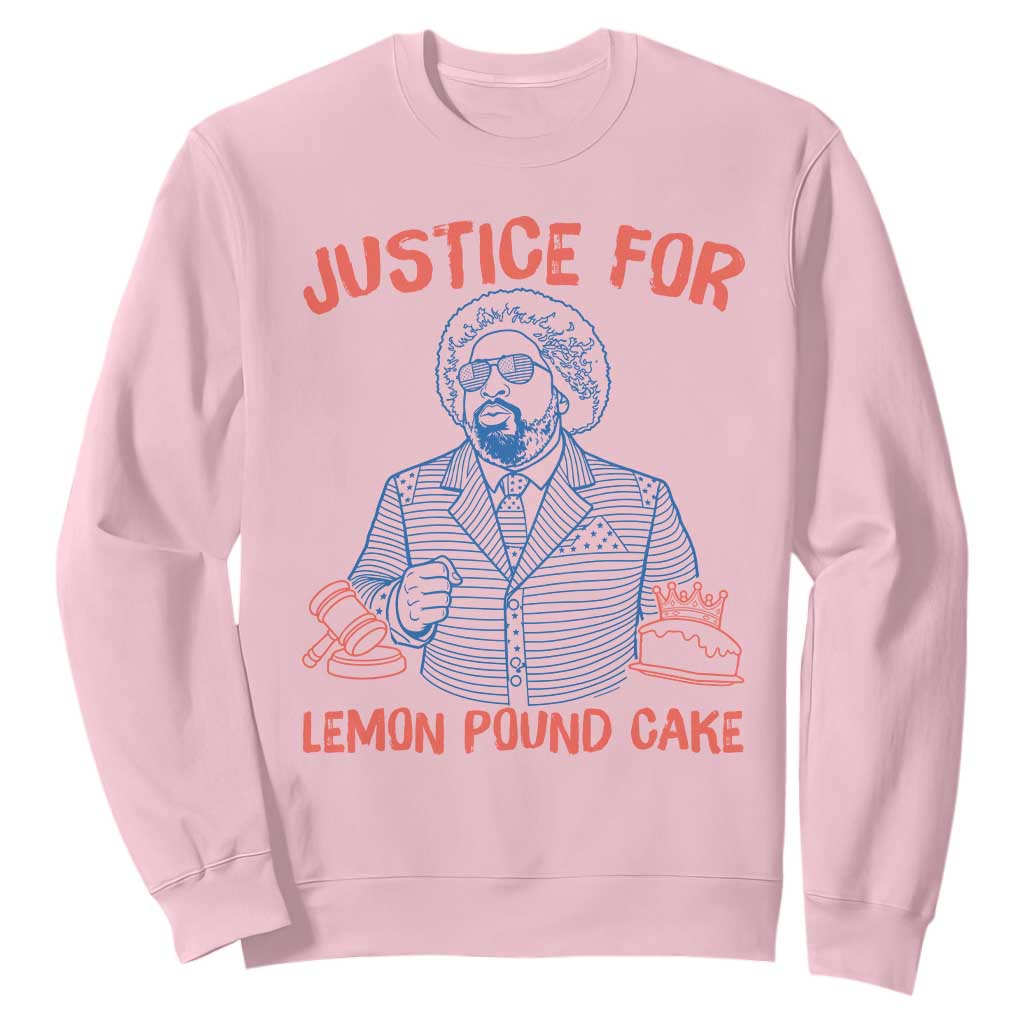 Justice For Lemon Pound Cake Sweatshirt Viral Trend Free Speech TS14 Light Pink Print Your Wear