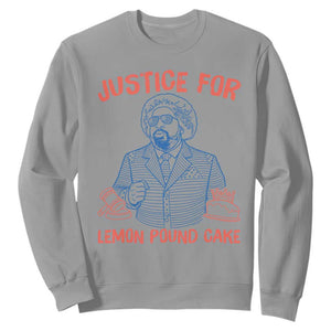 Justice For Lemon Pound Cake Sweatshirt Viral Trend Free Speech TS14 Sport Gray Print Your Wear