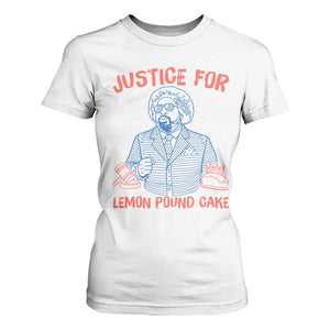 Justice For Lemon Pound Cake T Shirt For Women Viral Trend Free Speech TS14 White Print Your Wear