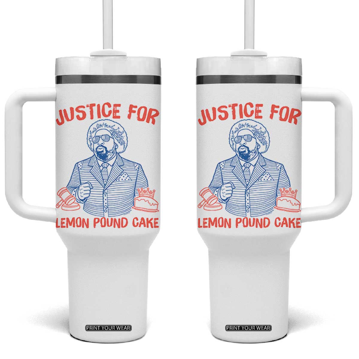 Justice For Lemon Pound Cake Tumbler With Handle Viral Trend Free Speech TS14 One Size: 40 oz White Print Your Wear