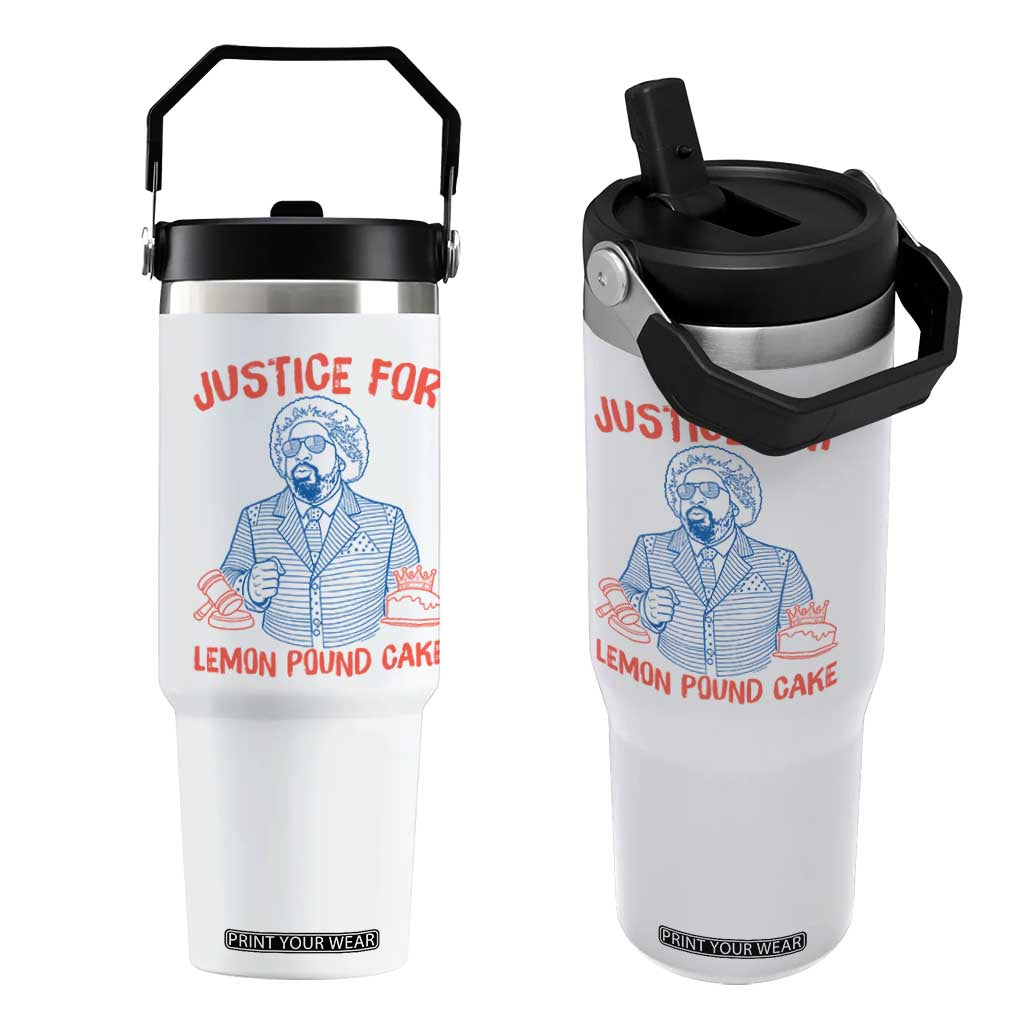 Justice For Lemon Pound Cake Flip Straw Tumbler Viral Trend Free Speech TS14 One Size: 30 oz White Print Your Wear