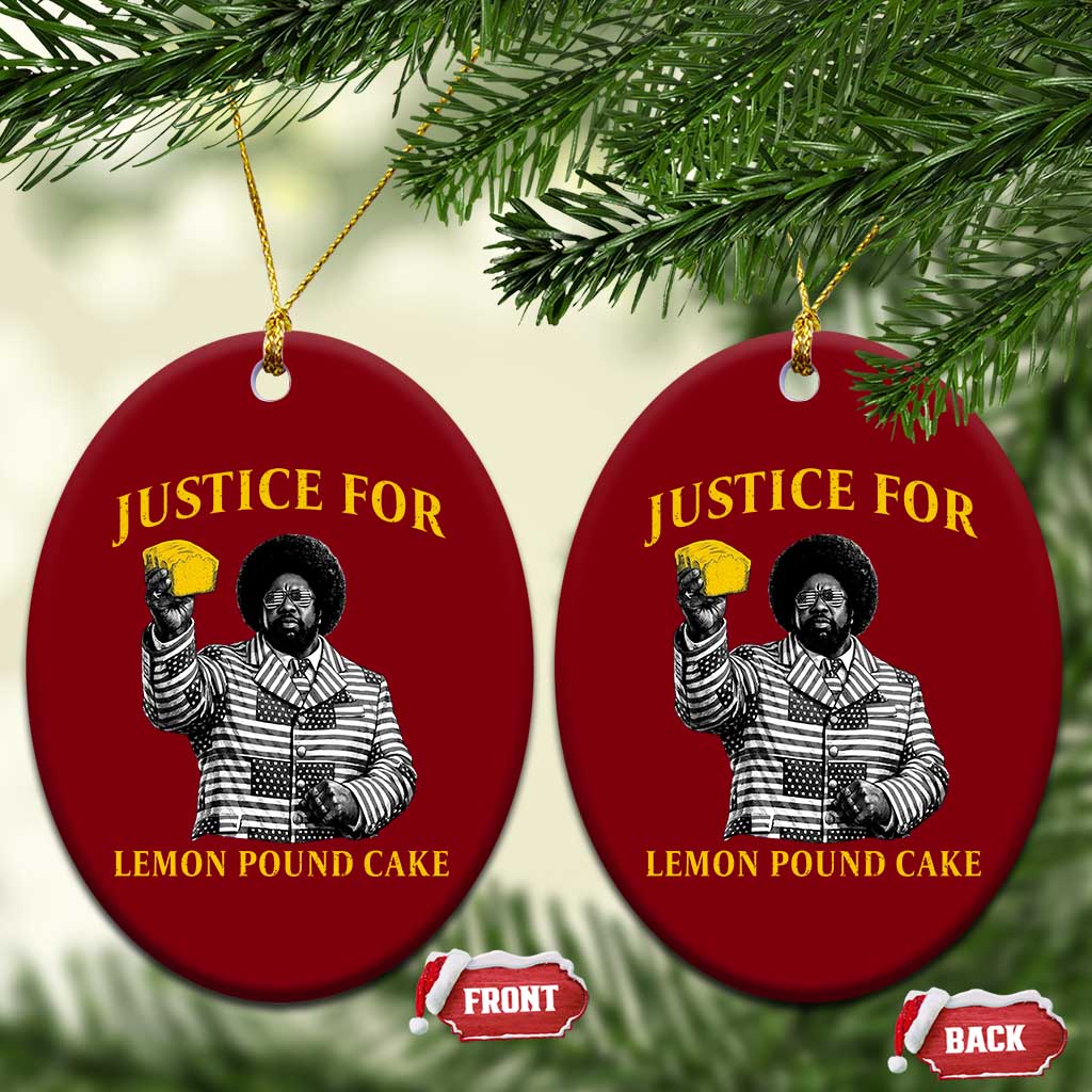 Justice For Lemon Pound Cake Ceramic Ornament Vintage Rap Free Speech TS14 Print Your Wear