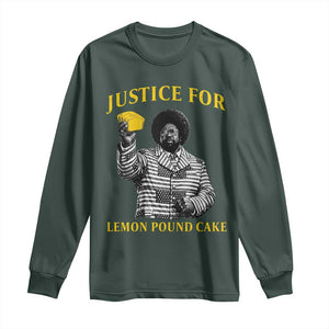 Justice For Lemon Pound Cake Long Sleeve Shirt Vintage Rap Free Speech TS14 Dark Forest Green Print Your Wear