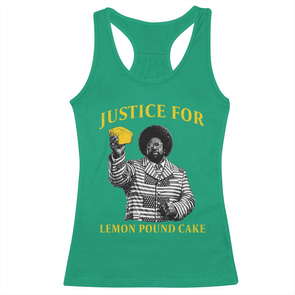 Justice For Lemon Pound Cake Racerback Tank Top Vintage Rap Free Speech TS14 Irish Green Print Your Wear