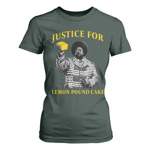 Justice For Lemon Pound Cake T Shirt For Women Vintage Rap Free Speech TS14 Dark Forest Green Print Your Wear