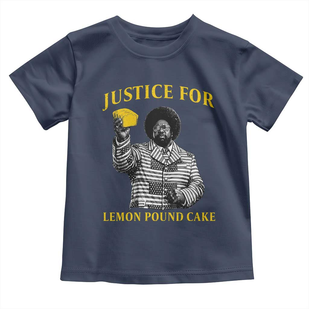Justice For Lemon Pound Cake Toddler T Shirt Vintage Rap Free Speech TS14 Navy Print Your Wear