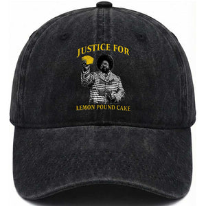 Justice For Lemon Pound Cake Washed Cotton Baseball Cap Vintage Rap Free Speech TS14 Print Your Wear