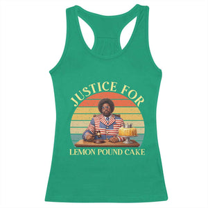 Justice For Lemon Pound Cake Racerback Tank Top Retro Rap Free Speech TS14 Irish Green Print Your Wear