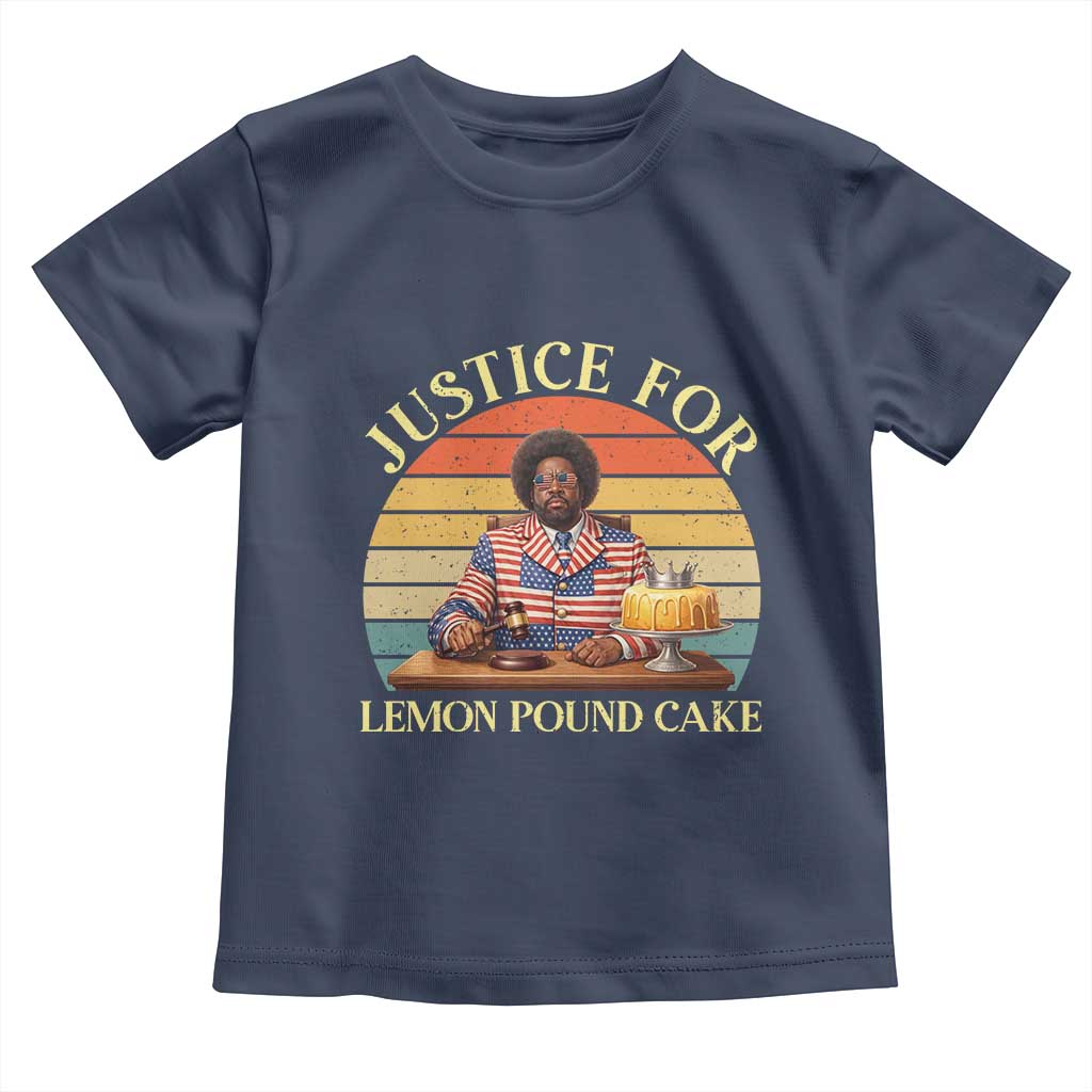 Justice For Lemon Pound Cake Toddler T Shirt Retro Rap Free Speech TS14 Navy Print Your Wear