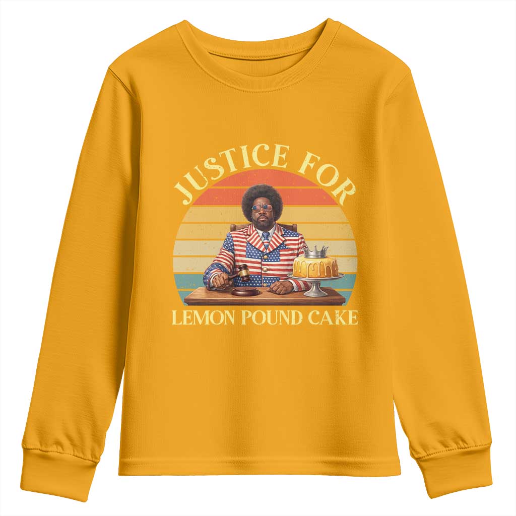 Justice For Lemon Pound Cake Youth Sweatshirt Retro Rap Free Speech TS14 Gold Print Your Wear