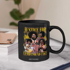 Justice For Lemon Pound Cake Bootleg Graphic Coffee Mug Retro Rap Free Speech TS14 Print Your Wear