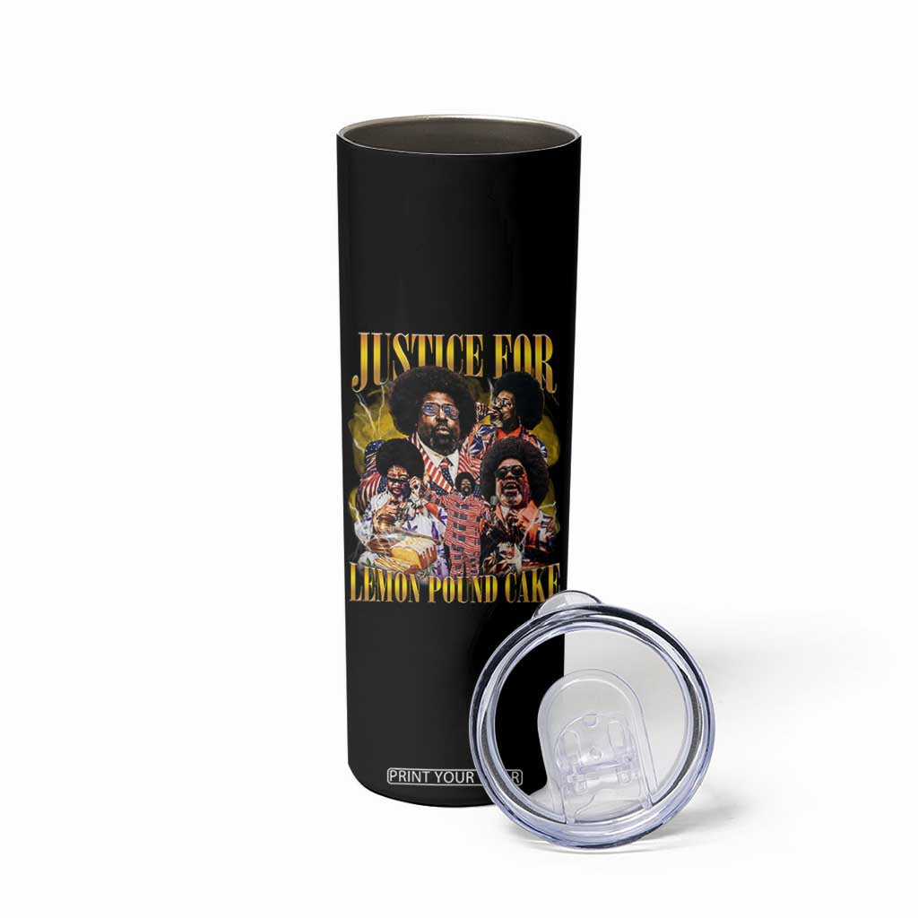 Justice For Lemon Pound Cake Bootleg Graphic Skinny Tumbler Retro Rap Free Speech TS14 Print Your Wear