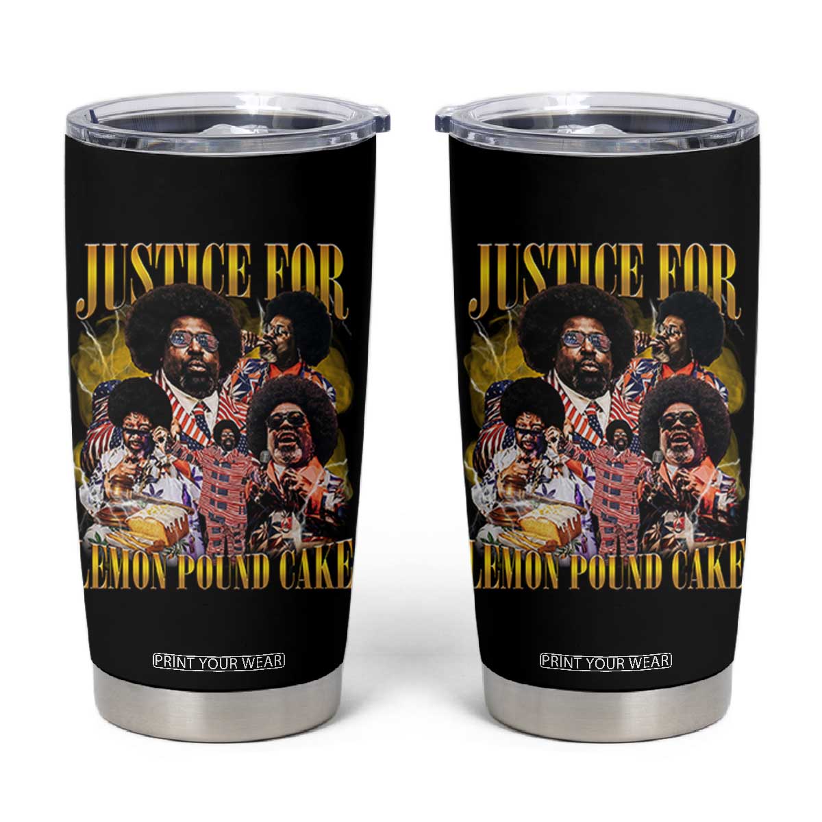 Justice For Lemon Pound Cake Bootleg Graphic Tumbler Cup Retro Rap Free Speech TS14 Black Print Your Wear
