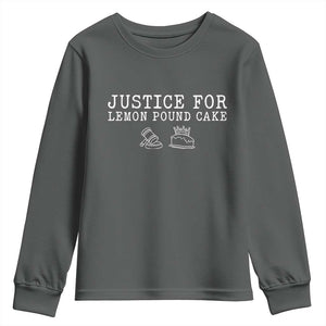 Justice For Lemon Pound Cake Youth Sweatshirt Funny Dessert Meme TS14 Dark Heather Print Your Wear