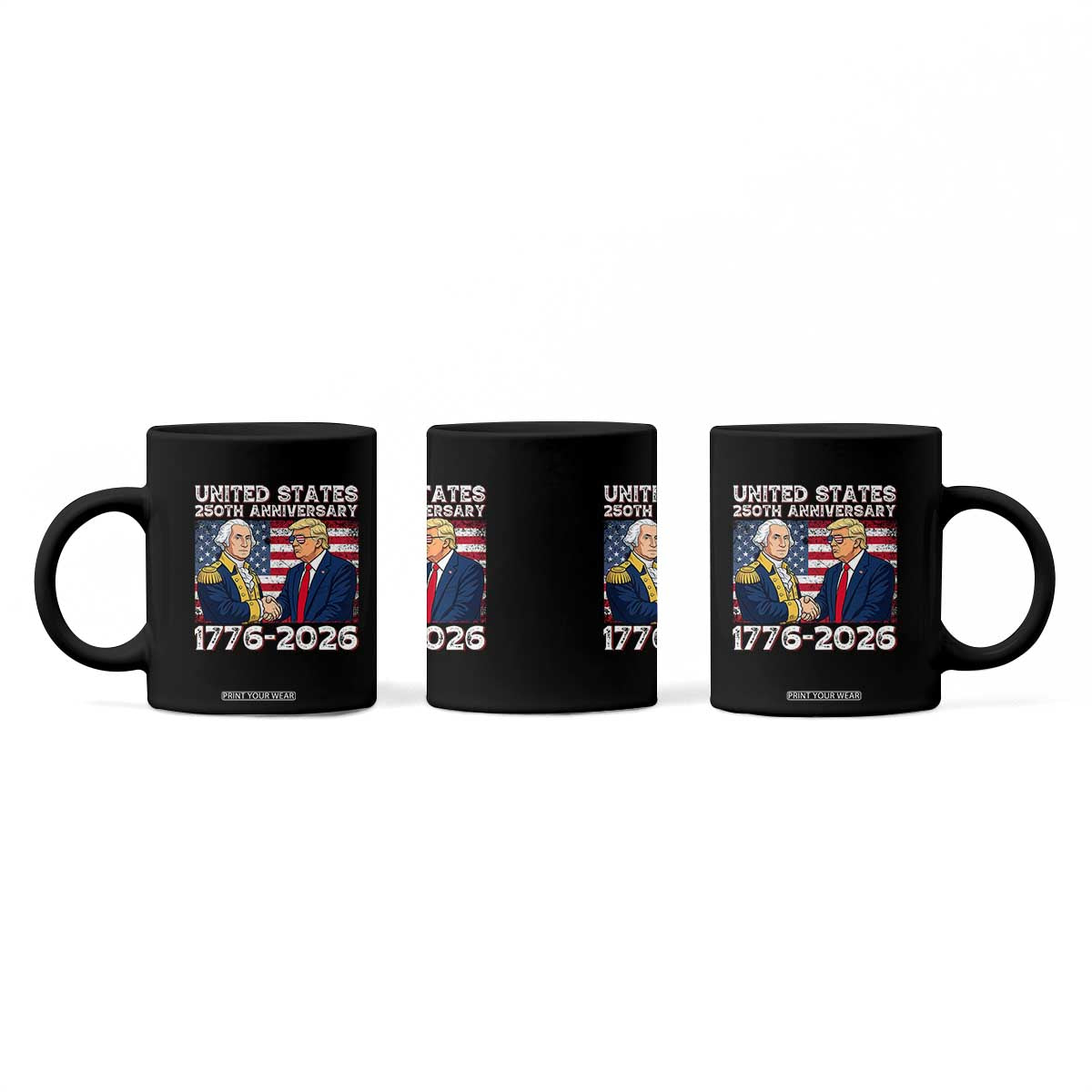 250th Anniversary USA Coffee Mug Patriotic Trump George Washington American Flag 4th of July TS14 Print Your Wear