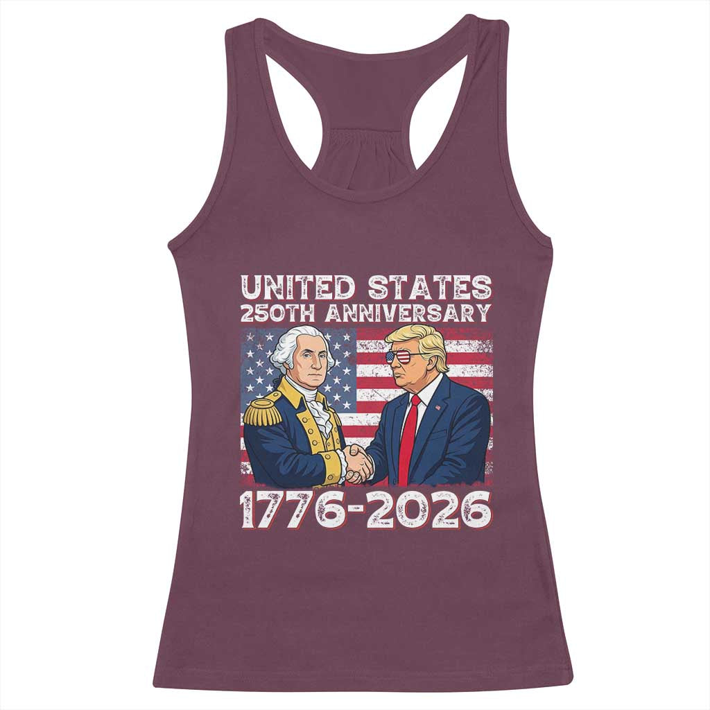 250th Anniversary USA Racerback Tank Top Patriotic Trump George Washington American Flag 4th of July TS14 Maroon Print Your Wear