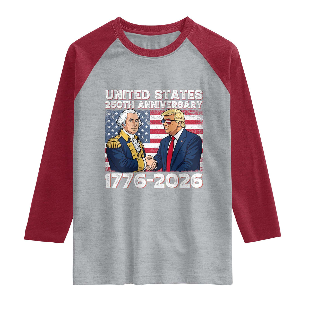 America 250th Anniversary Raglan Shirt Patriotic Trump George Washington American Flag 4th of July TS14 Heather Gray Heather Red Print Your Wear