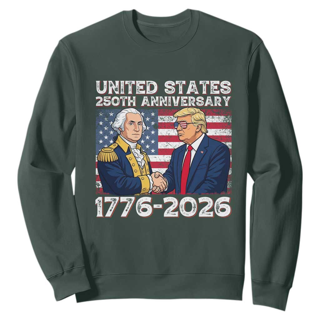 250th Anniversary USA Sweatshirt Patriotic Trump George Washington American Flag 4th of July TS14 Dark Forest Green Print Your Wear