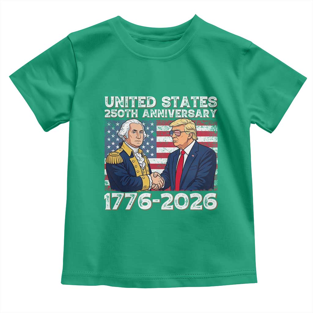 250th Anniversary USA Toddler T Shirt Patriotic Trump George Washington American Flag 4th of July TS14 Irish Green Print Your Wear