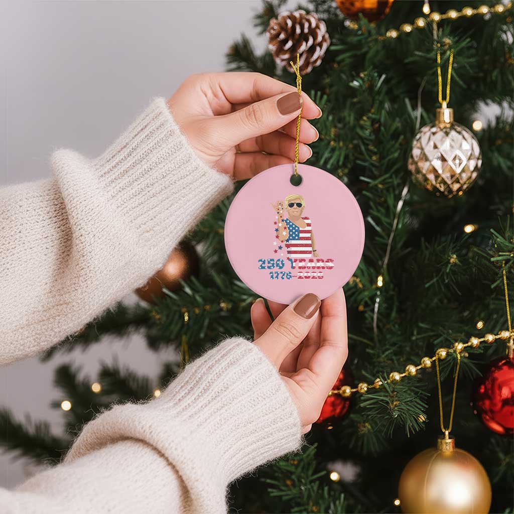 250 Years American Anniversary Ceramic Ornament Patriotic Trump 4th of July TS14 1pc Light Pink Print Your Wear