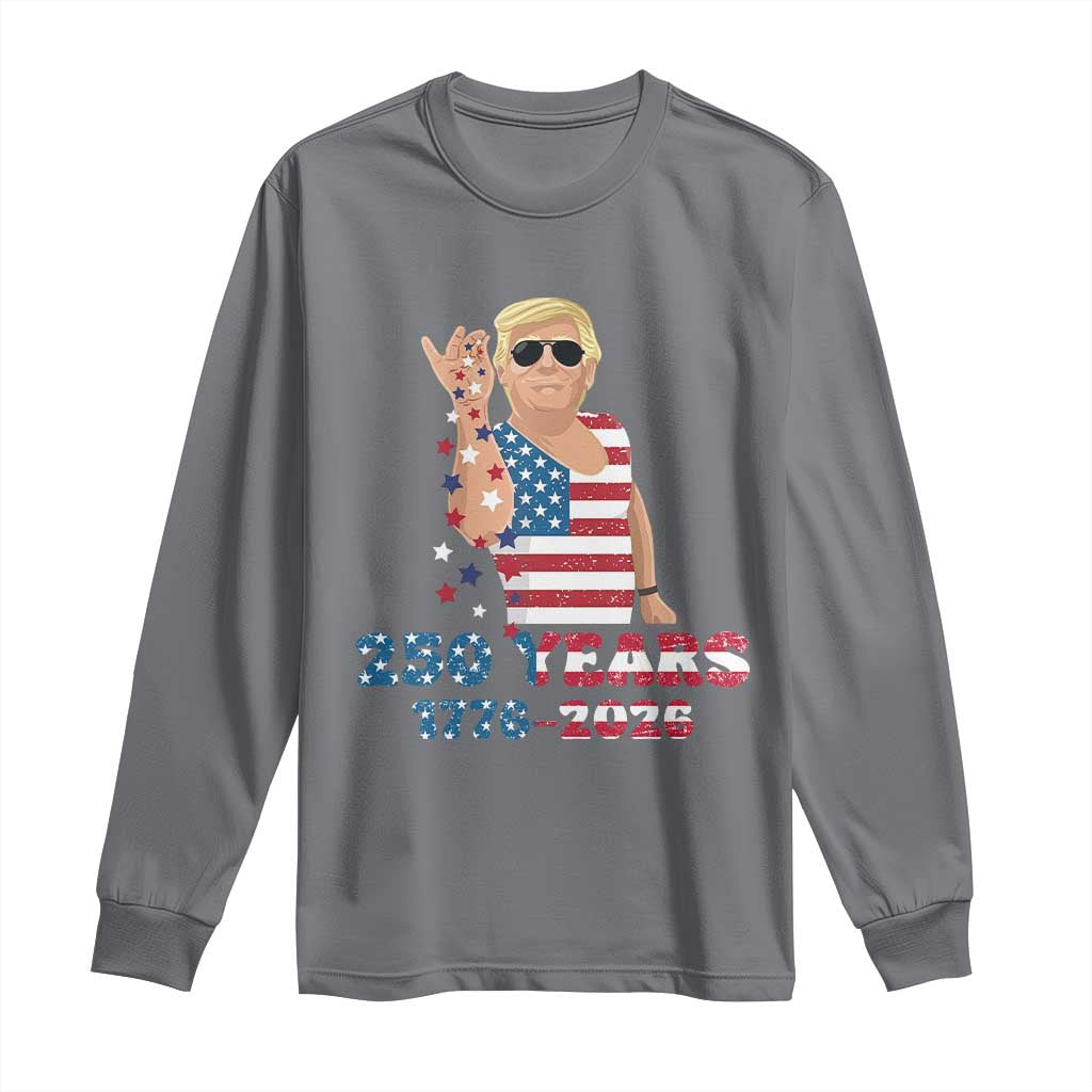 250 Years American Anniversary Long Sleeve Shirt Patriotic Trump 4th of July TS14 Charcoal Print Your Wear
