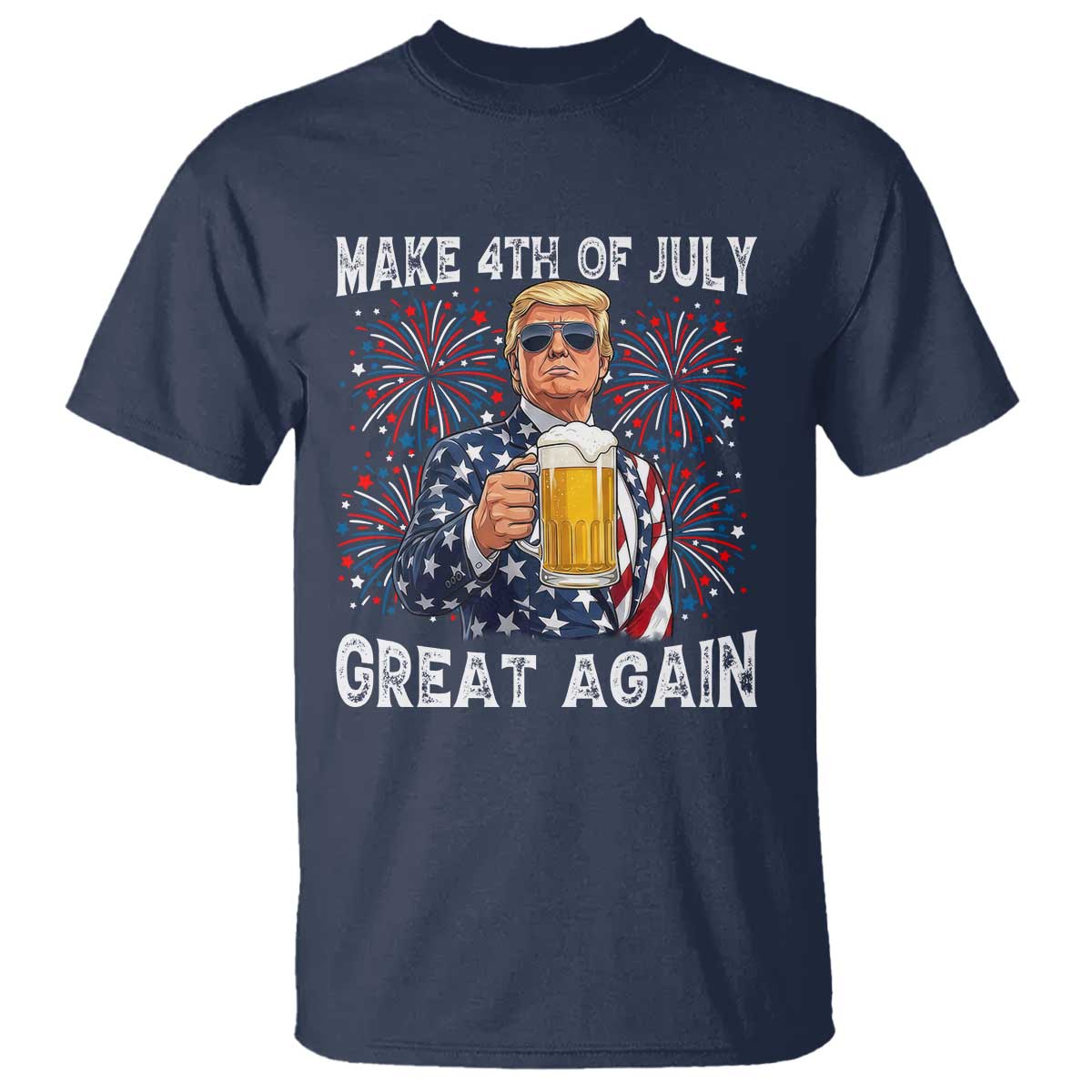 Trump Make 4th of July Great Again T Shirt Funny Drinking Beer TS14 Navy Print Your Wear