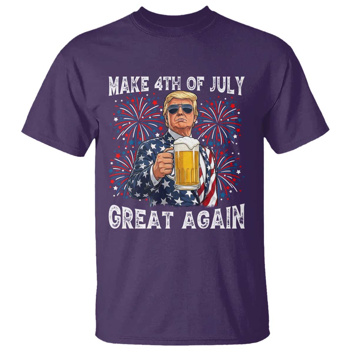 Trump Make 4th of July Great Again T Shirt Funny Drinking Beer TS14 Purple Print Your Wear