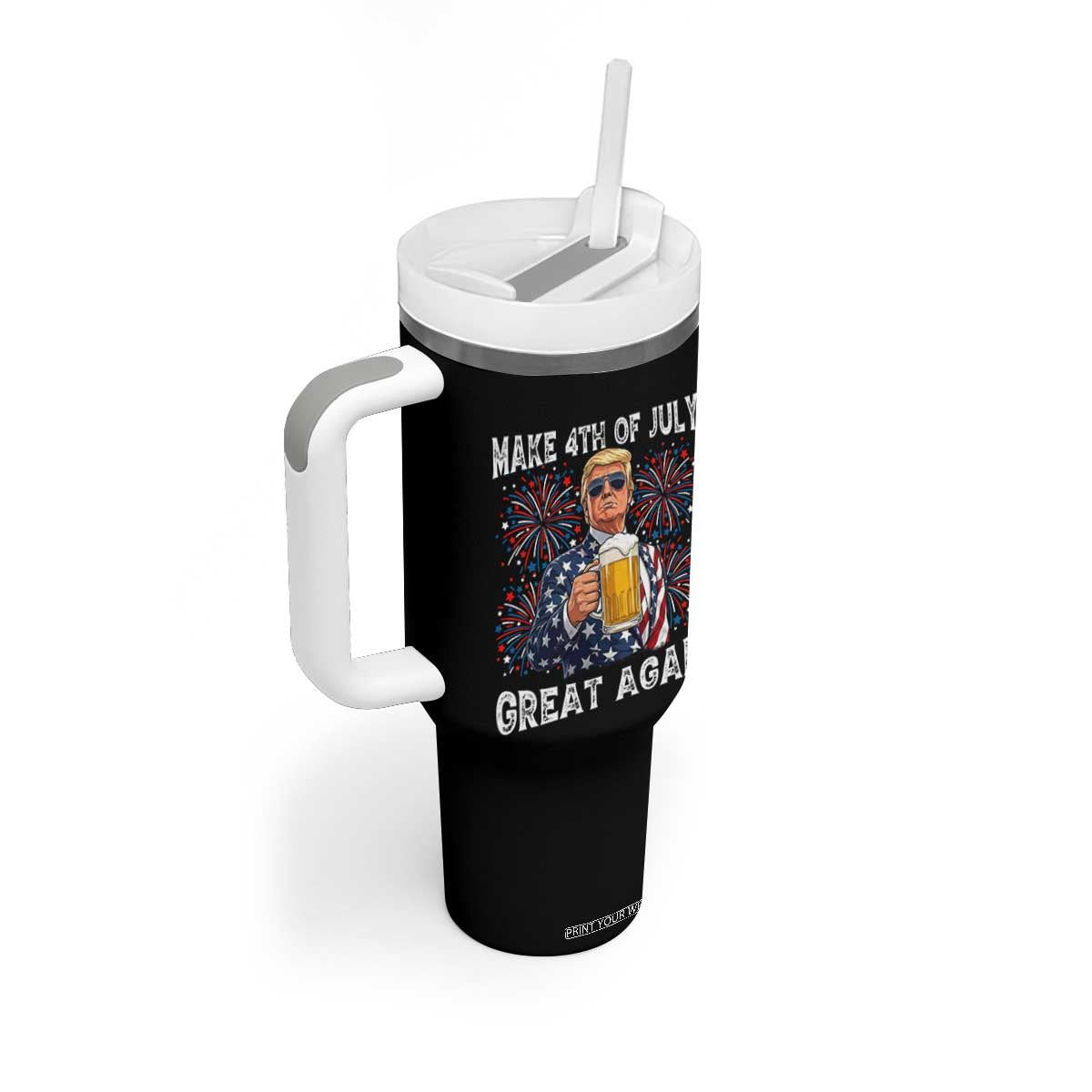 Trump Make 4th of July Great Again Tumbler With Handle Funny Drinking Beer TS14 Print Your Wear