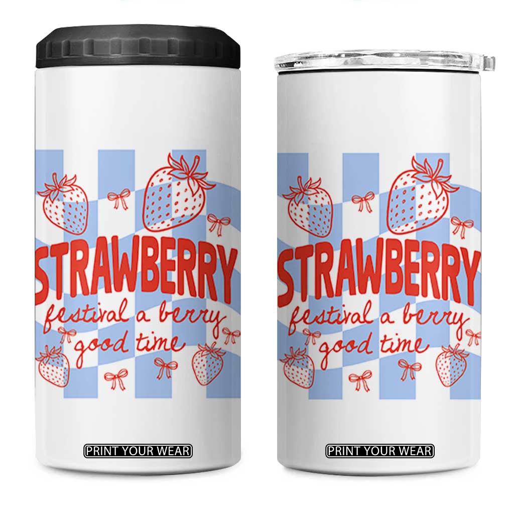 Strawberry Festival 4 in 1 Can Cooler Tumbler 1968 A Berry Good Time Summer TS14 One Size: 16 oz White Print Your Wear