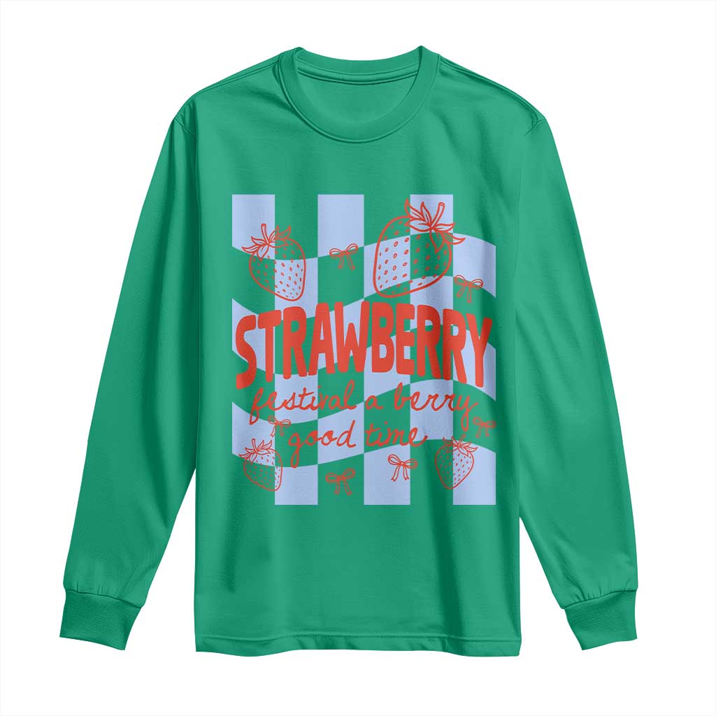 Strawberry Festival Long Sleeve Shirt 1968 A Berry Good Time Summer TS14 Irish Green Print Your Wear