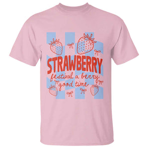 Strawberry Festival T Shirt 1968 A Berry Good Time Summer TS14 Light Pink Print Your Wear