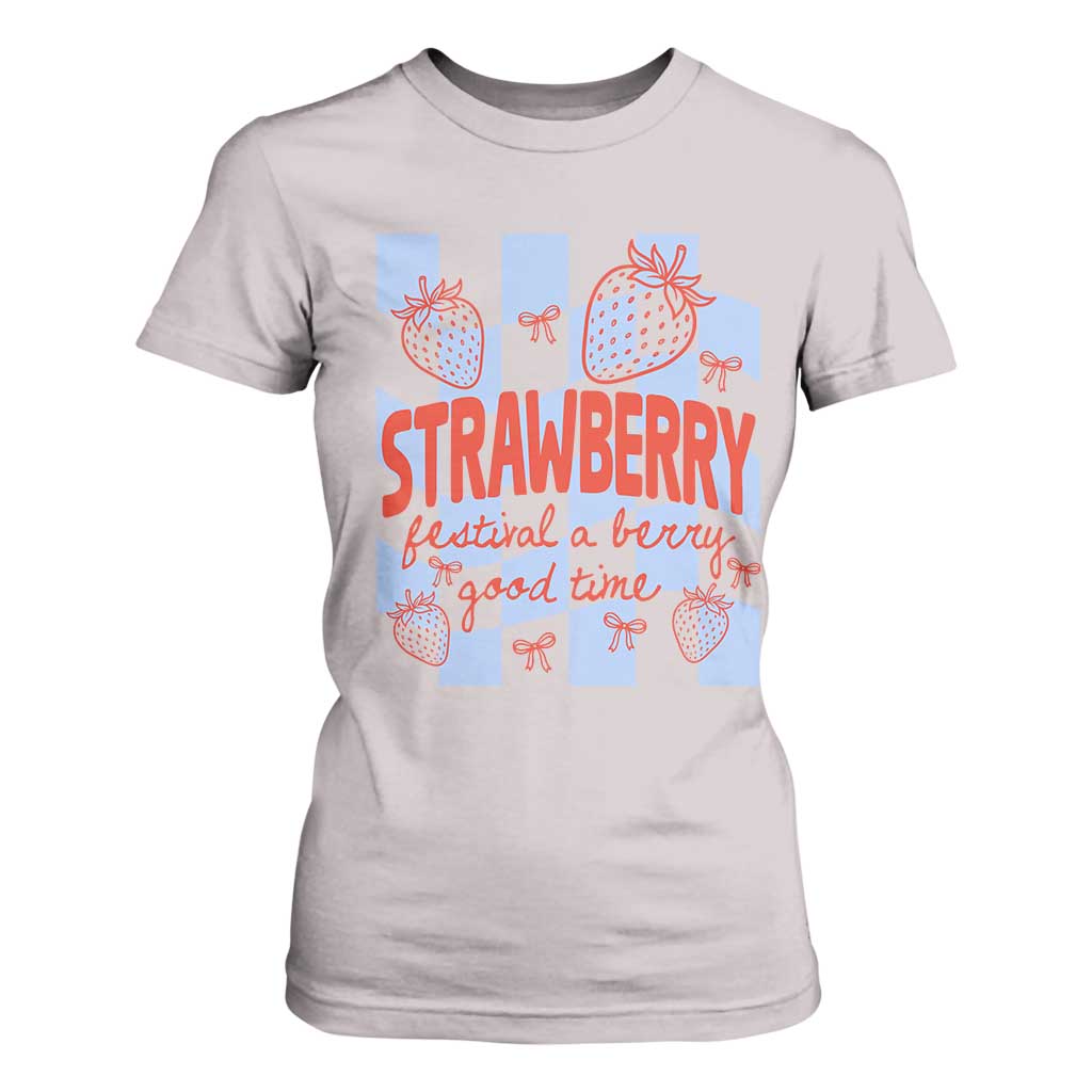 Strawberry Festival T Shirt For Women 1968 A Berry Good Time Summer TS14 Ice Gray Print Your Wear